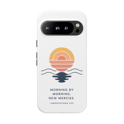 Morning by Morning, New Mercies - Lamentations 3:23