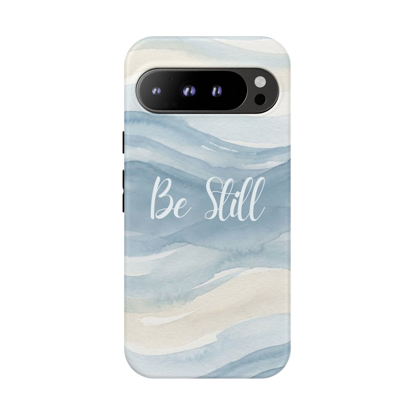 Be Still Blue Watercolour - Tough Case