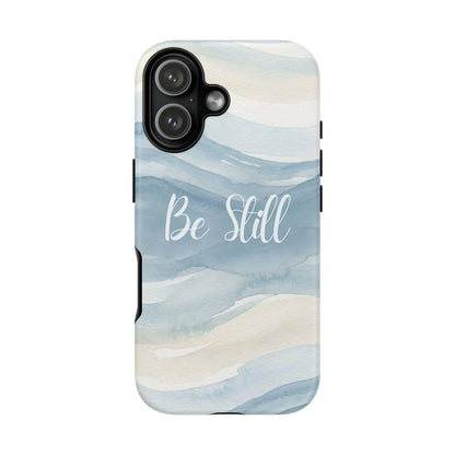 Be Still Blue Watercolour - Tough Case