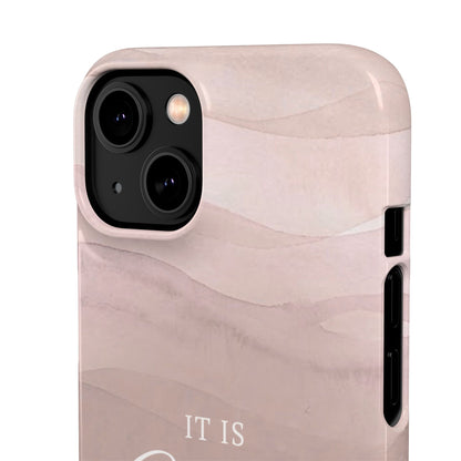 It Is Well Pink Snap Case