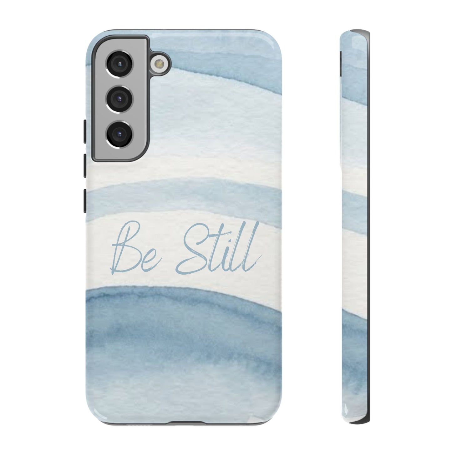 Be Still Psalm 46:10 — Tough case