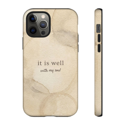 It Is Well With My Soul Phone Case