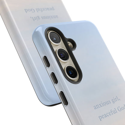 Anxious Girl, Peaceful God Phone Case