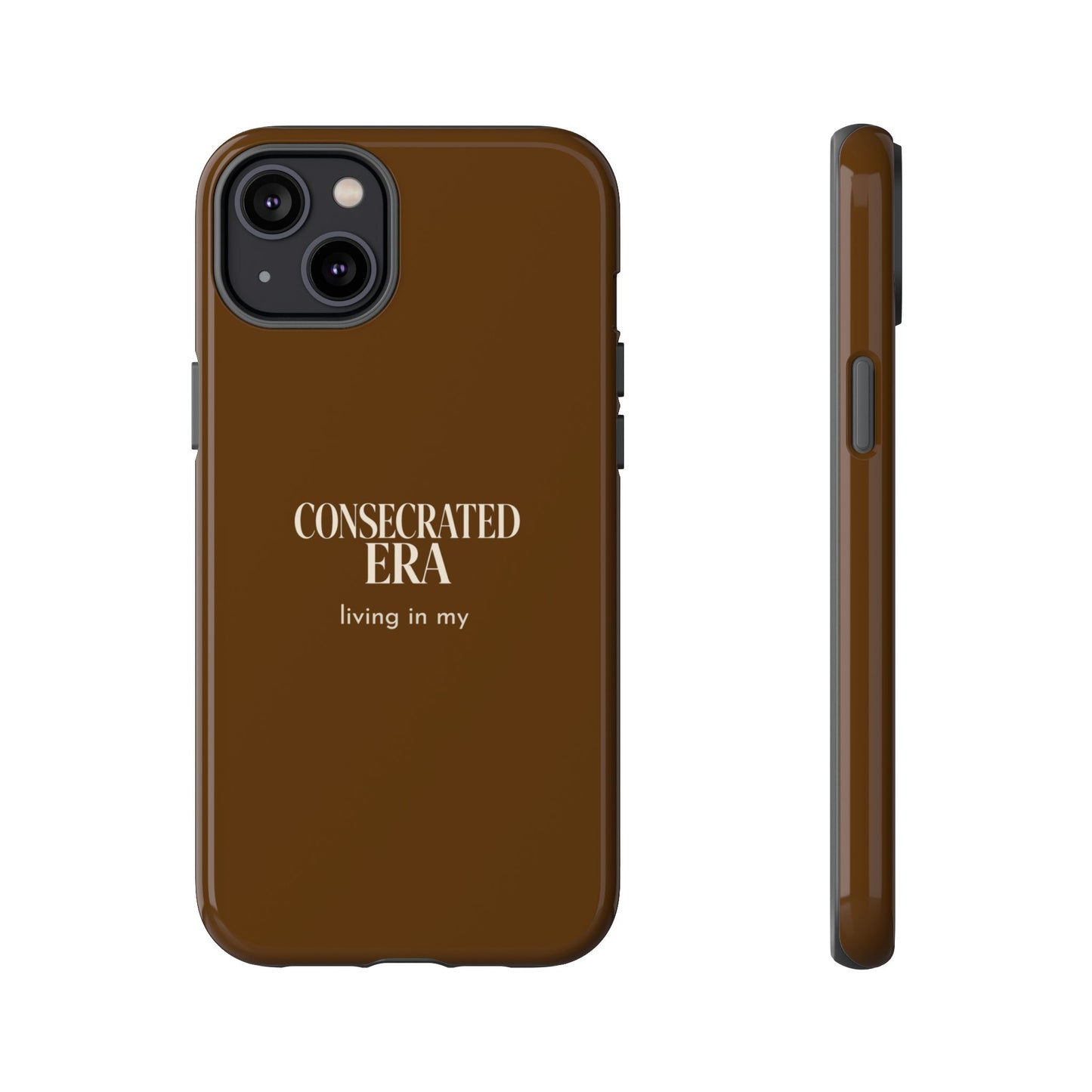 Living in My Consecrated Era 'Bold' Tough Case