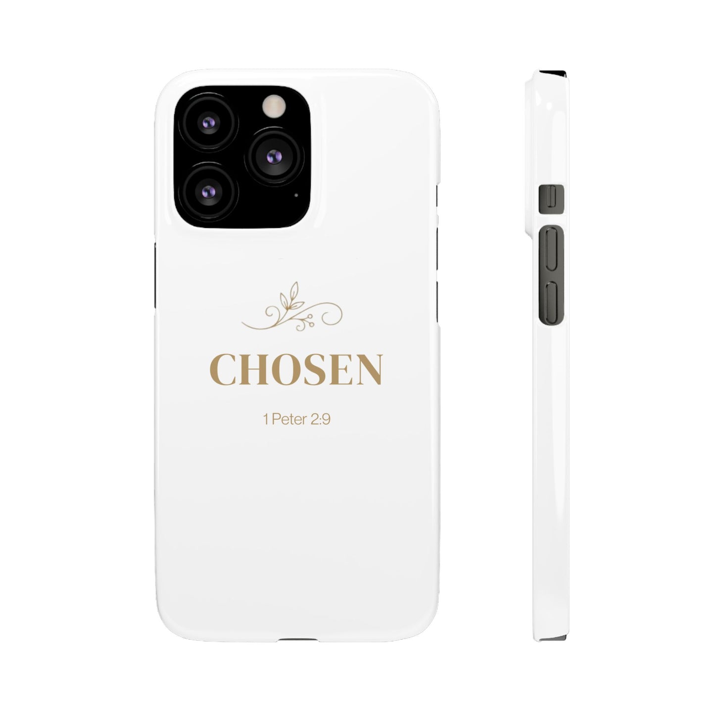 Chosen – 1 Peter 2:9  Snap Case