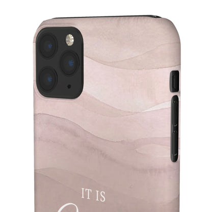 It Is Well Pink Snap Case