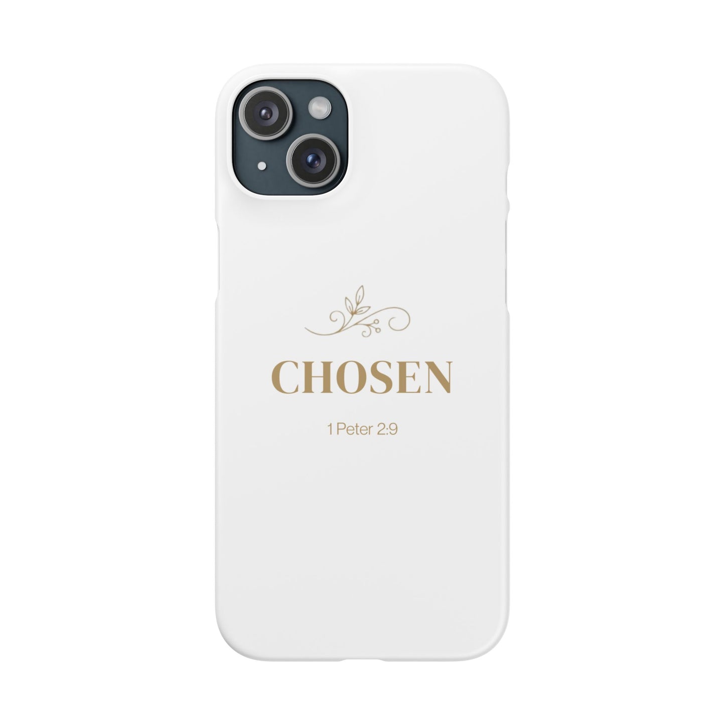 Chosen – 1 Peter 2:9  Snap Case
