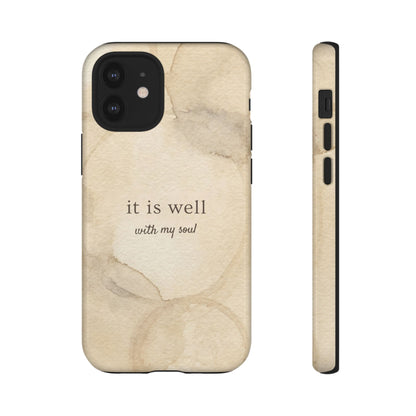 It Is Well With My Soul Phone Case