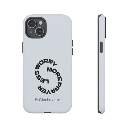 Pray More, Worry Less - Philippians 4:6