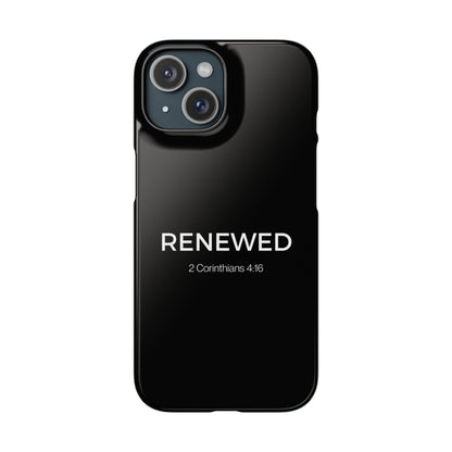 RENEWED (2 Corinthians 4:16)