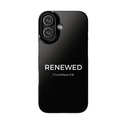 RENEWED (2 Corinthians 4:16)