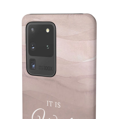 It Is Well Pink Snap Case