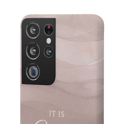 It Is Well Pink Snap Case