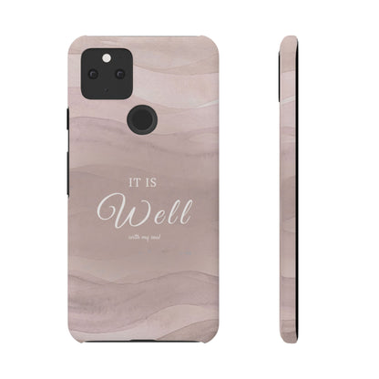 It Is Well Pink Snap Case