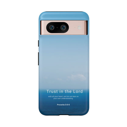 Trust in the Lord (Proverbs 3:5-6)