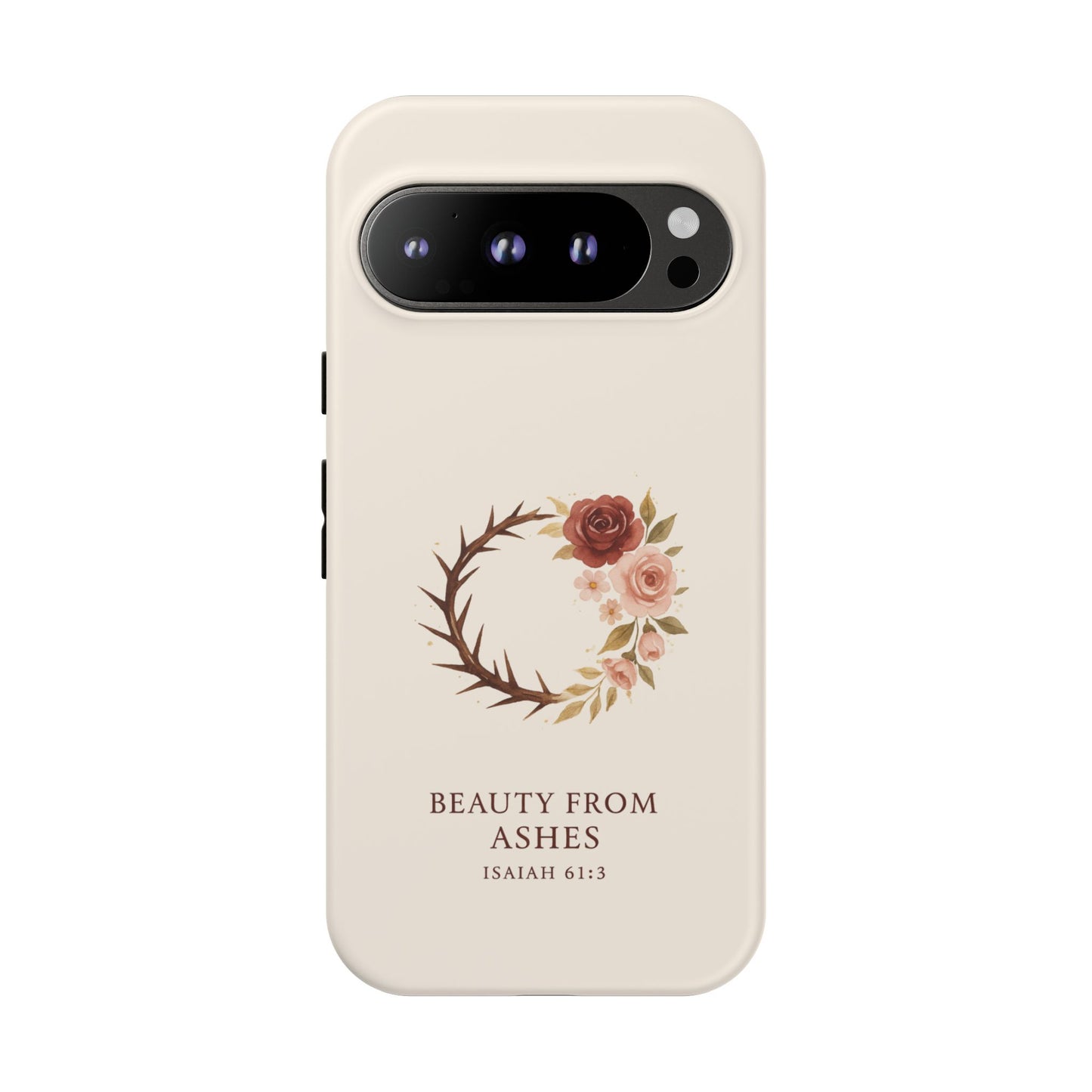 Beauty From Ashes (Isaiah 61:3)