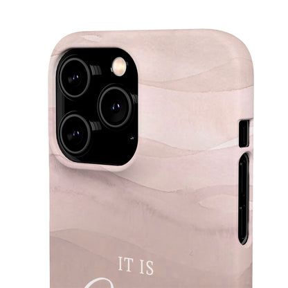 It Is Well Pink Snap Case