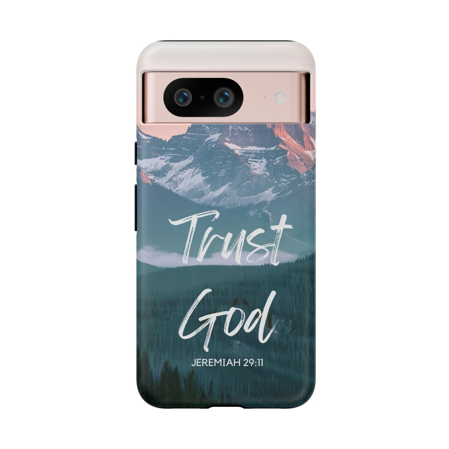 Trust God — Jeremiah 29:11 Mountain