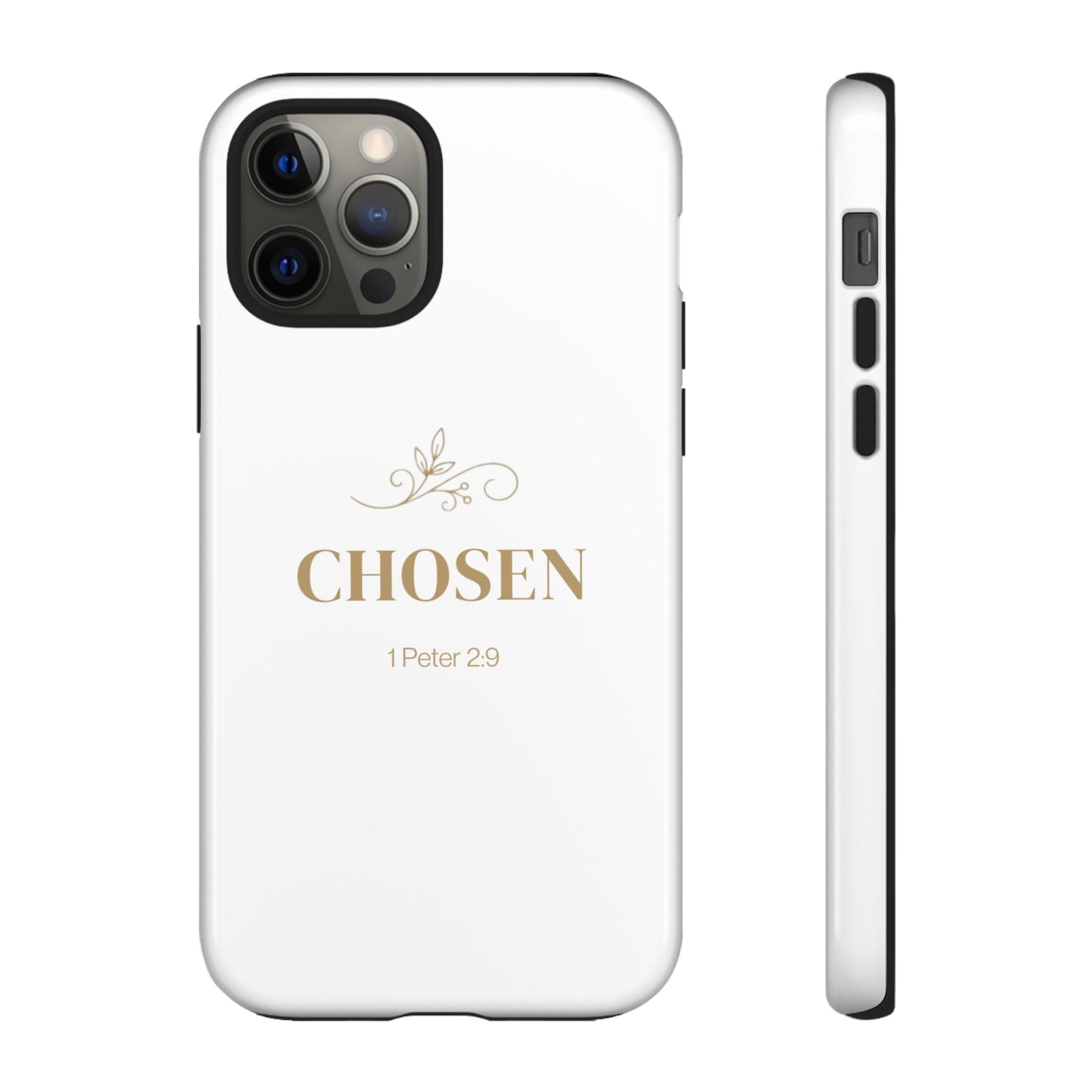 Chosen 1 Peter 2:9 - Tough Case