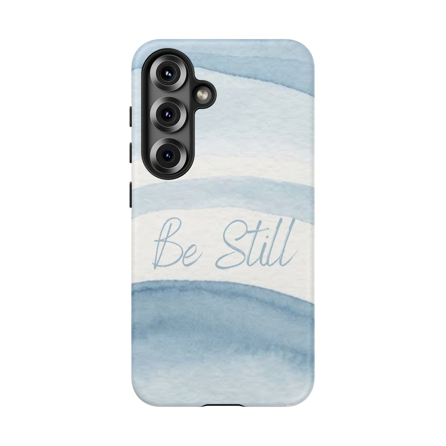 Be Still Psalm 46:10 — Tough case