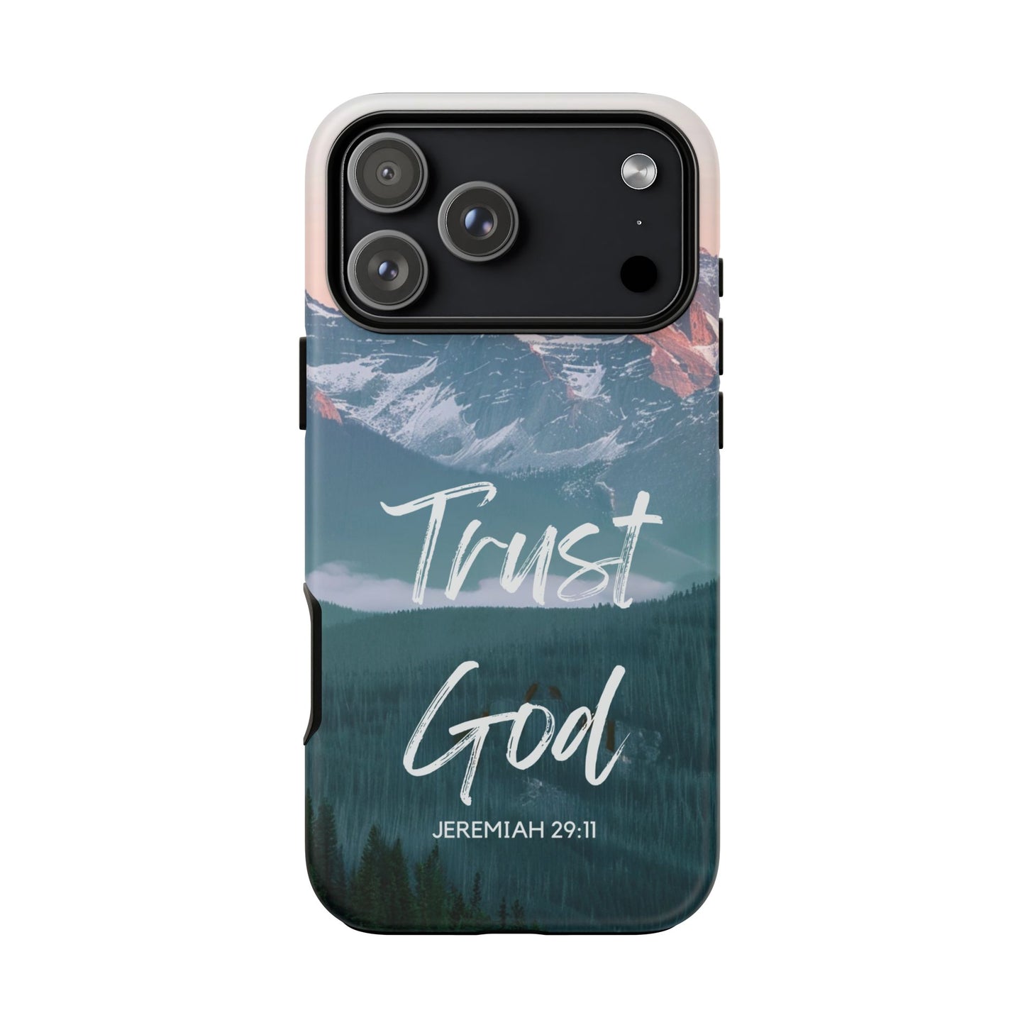 Trust God — Jeremiah 29:11 Mountain