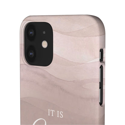 It Is Well Pink Snap Case