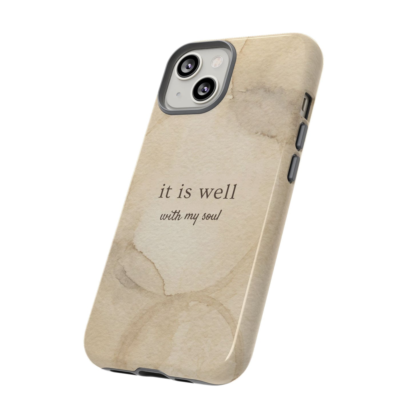 It Is Well With My Soul Phone Case