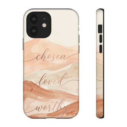 Chosen, Loved, Worthy Tough Case