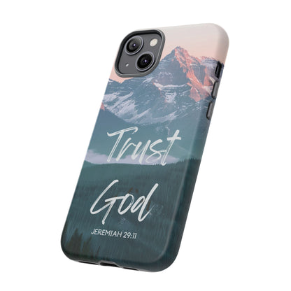 Trust God — Jeremiah 29:11 Mountain