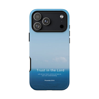 Trust in the Lord (Proverbs 3:5-6)