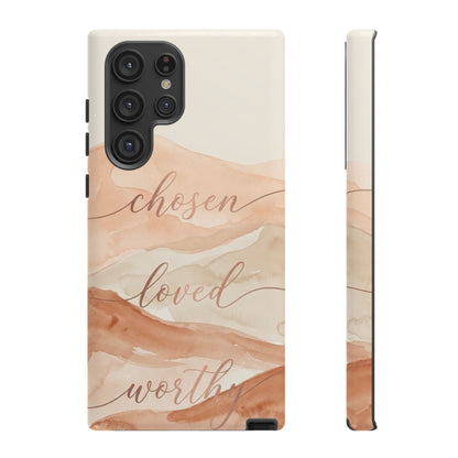 Chosen, Loved, Worthy Tough Case