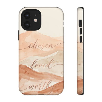 Chosen, Loved, Worthy Tough Case