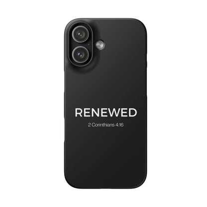 RENEWED (2 Corinthians 4:16)