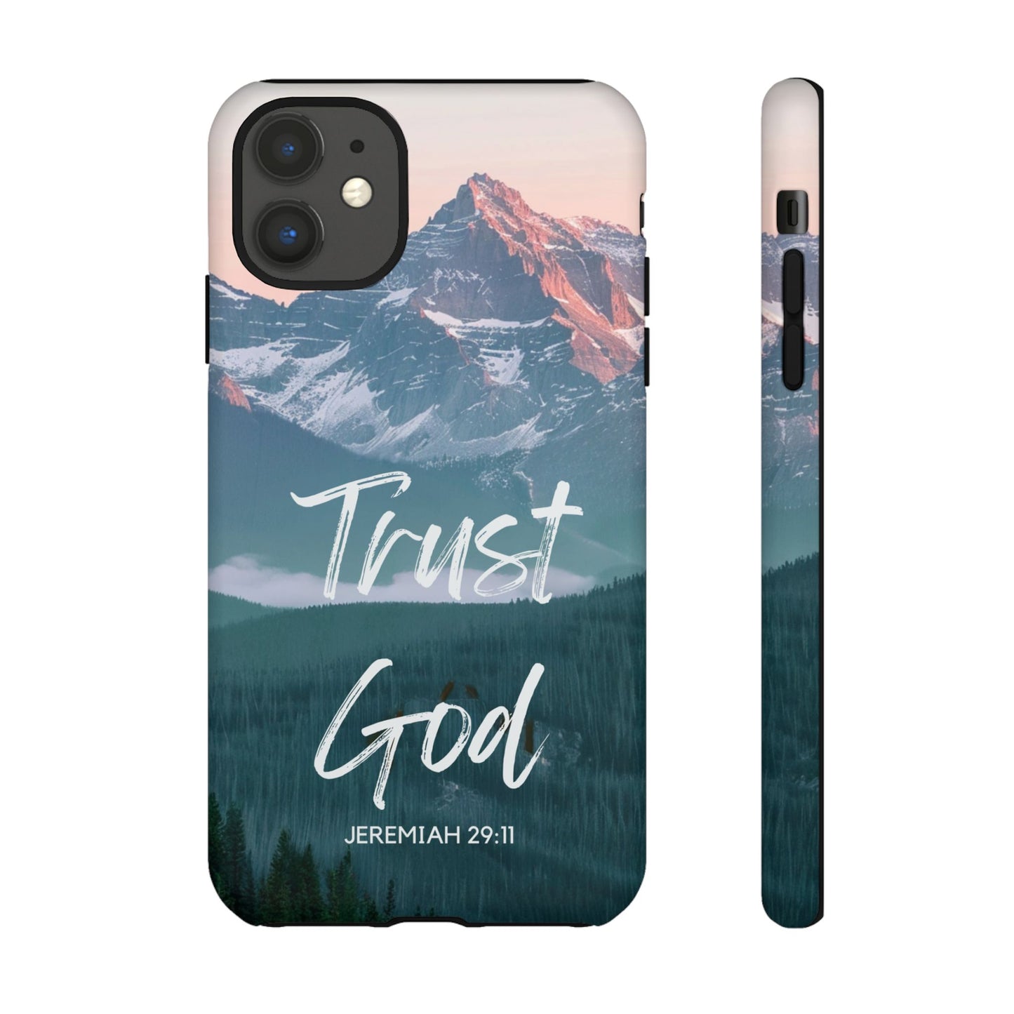 Trust God — Jeremiah 29:11 Mountain