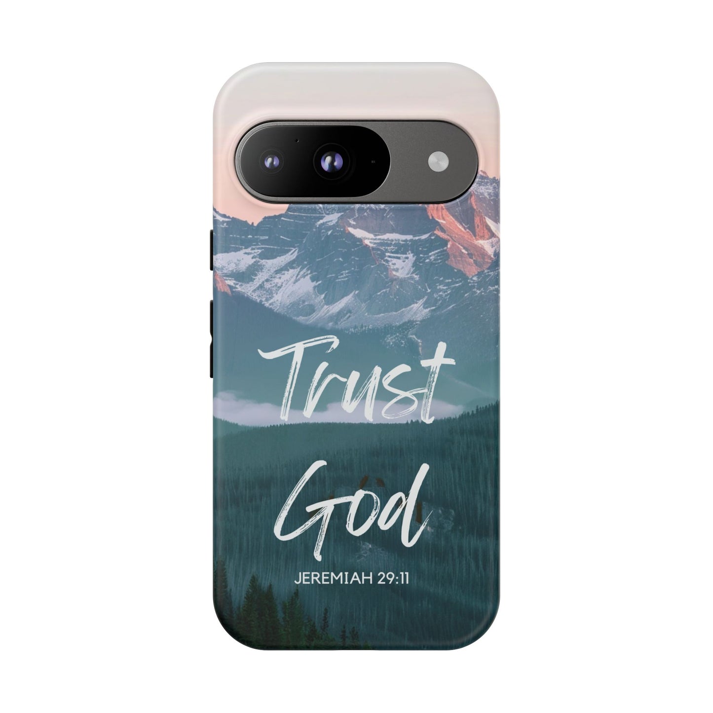 Trust God — Jeremiah 29:11 Mountain