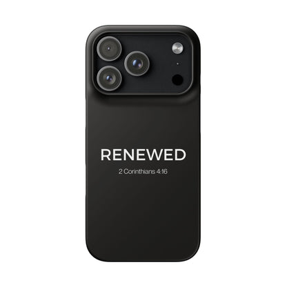 RENEWED (2 Corinthians 4:16)