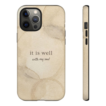 It Is Well With My Soul Phone Case